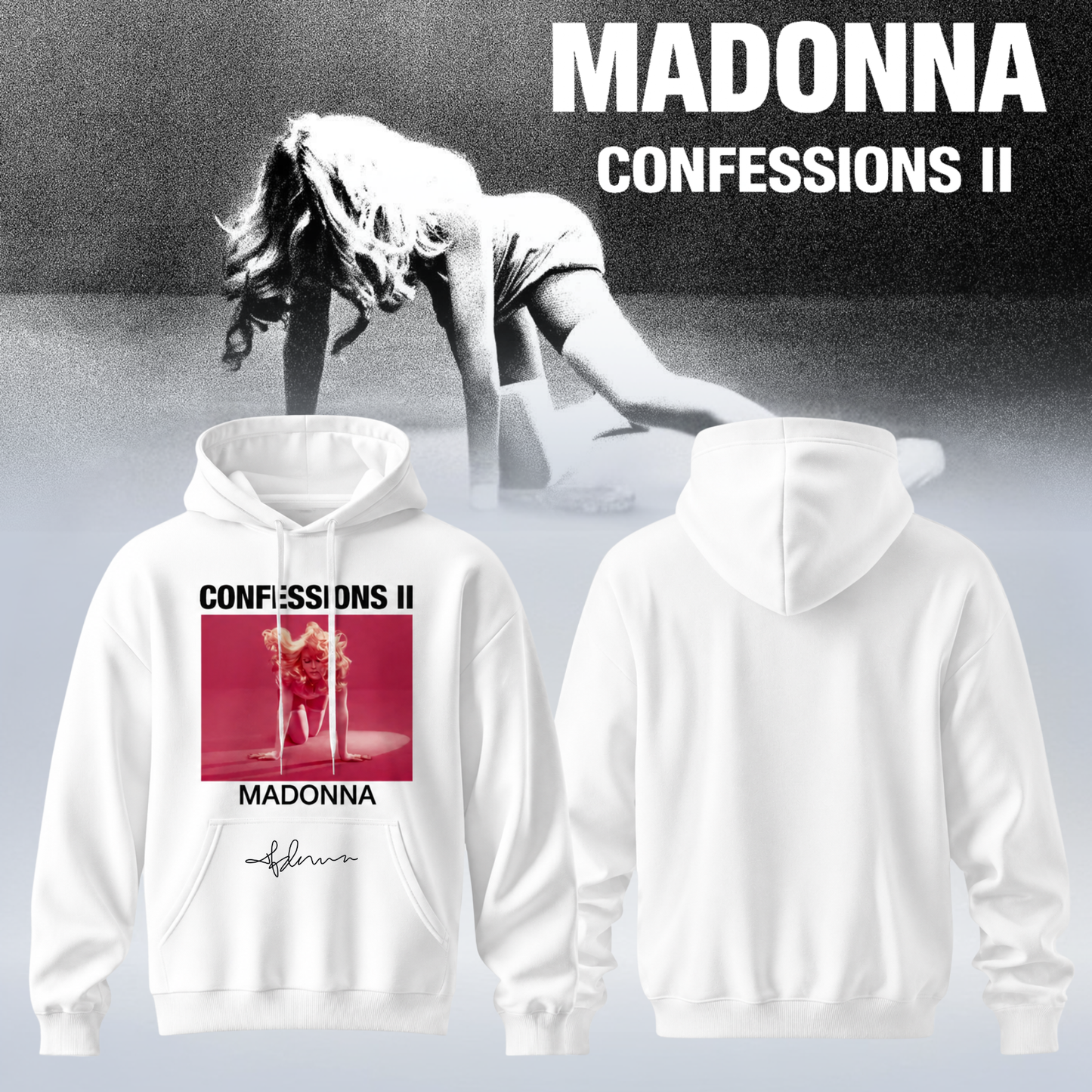 Madonna ” Confessions II ” Hoodie