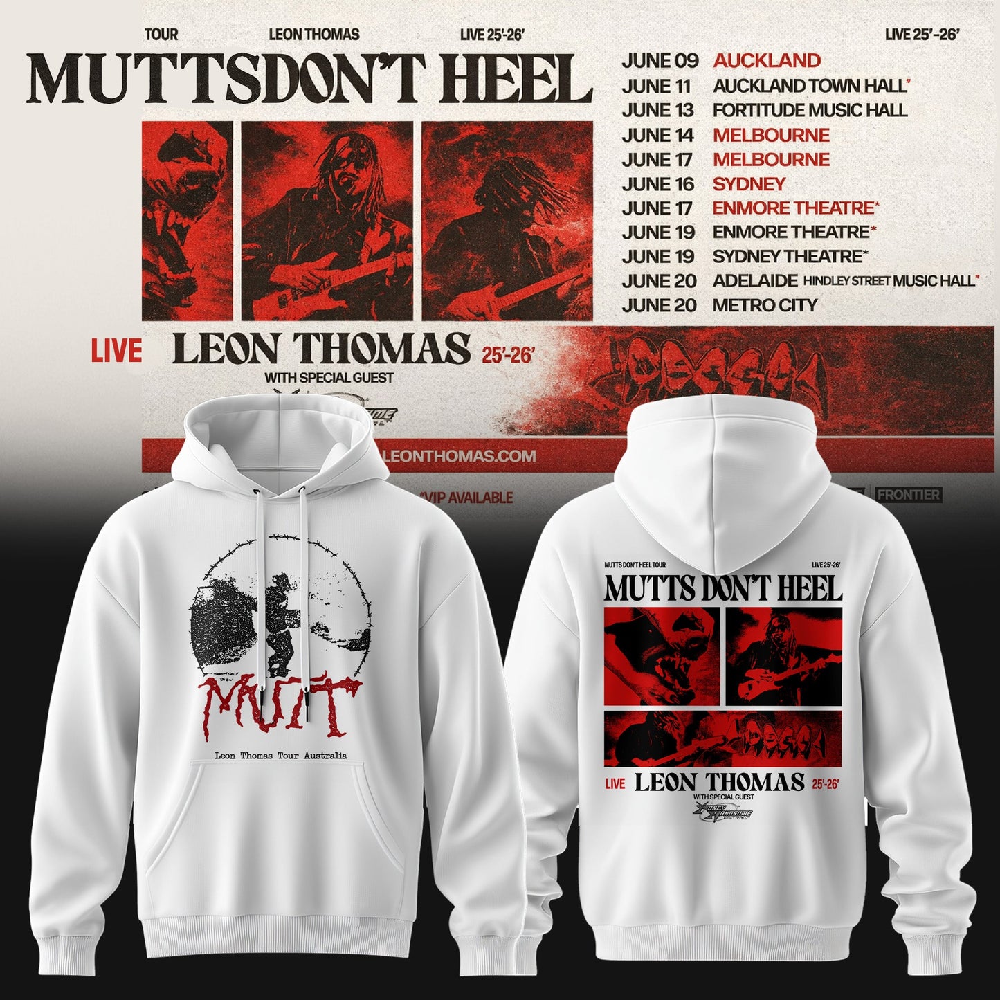LEON THOMAS — MUTTS DON’T HEEL TOUR HOODIE