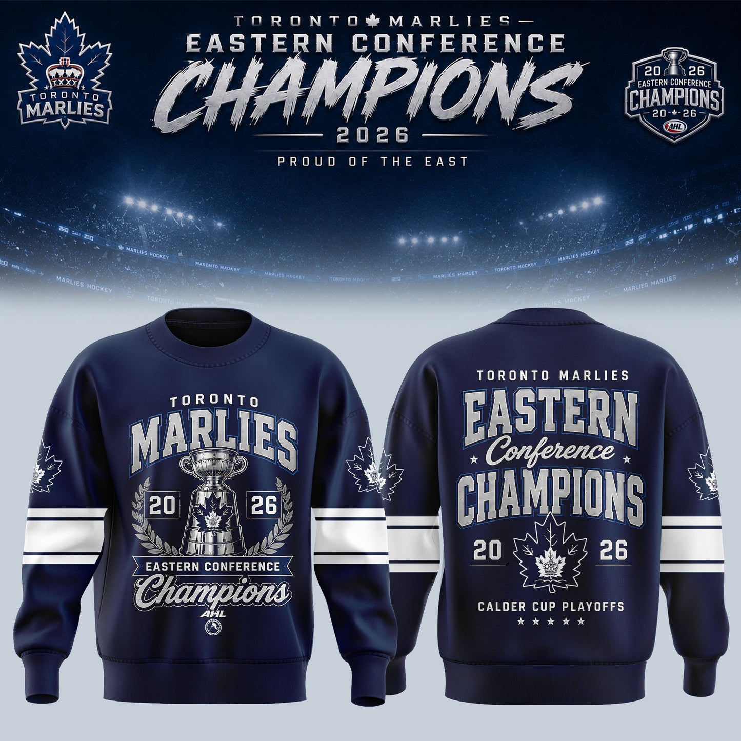 TORONTO MARLIES – 2026 EASTERN CONFERENCE CHAMPIONS SWEATER