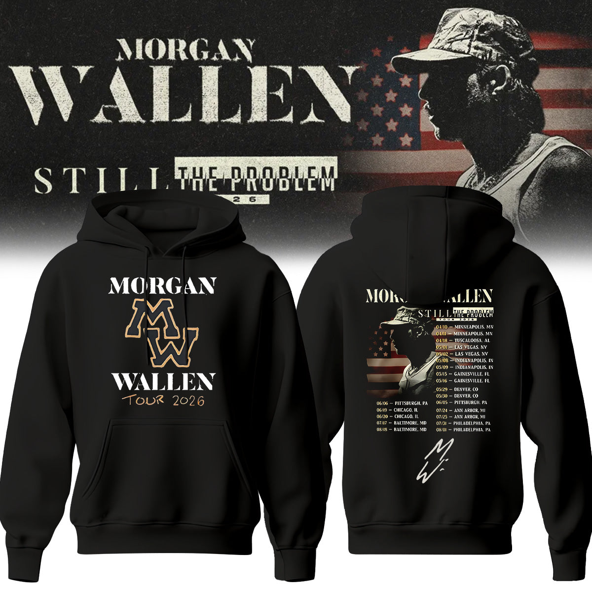Morgan Wallen Still The Problem Tour 2026 Hoodie