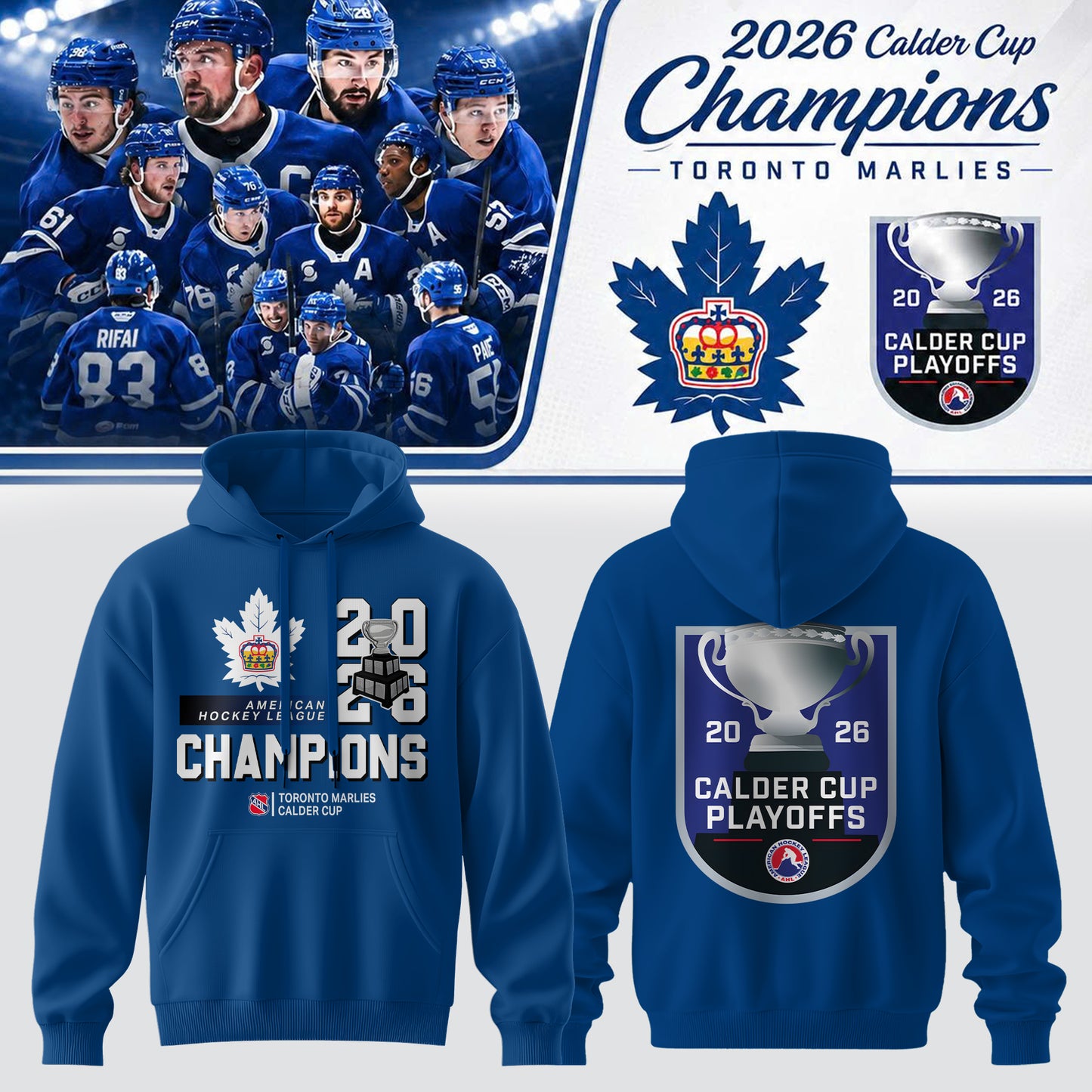 Toronto Marlies: 2026 Calder Cup Champions – Limited Edition Hoodie