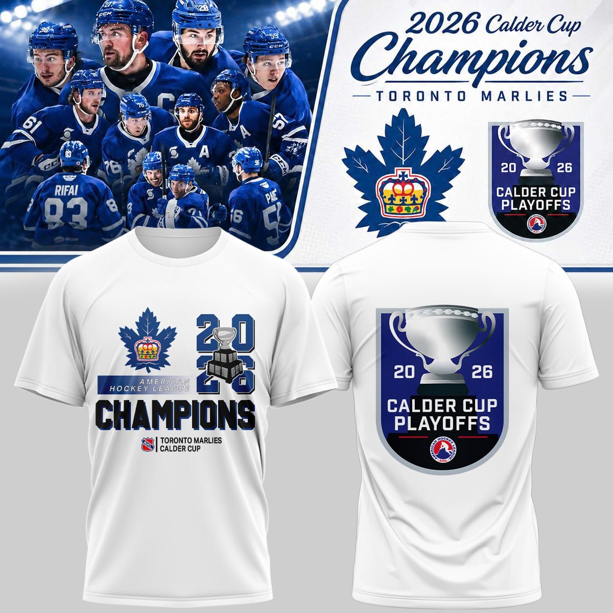 Toronto Marlies: 2026 Calder Cup Champions – Limited Edition T shirt