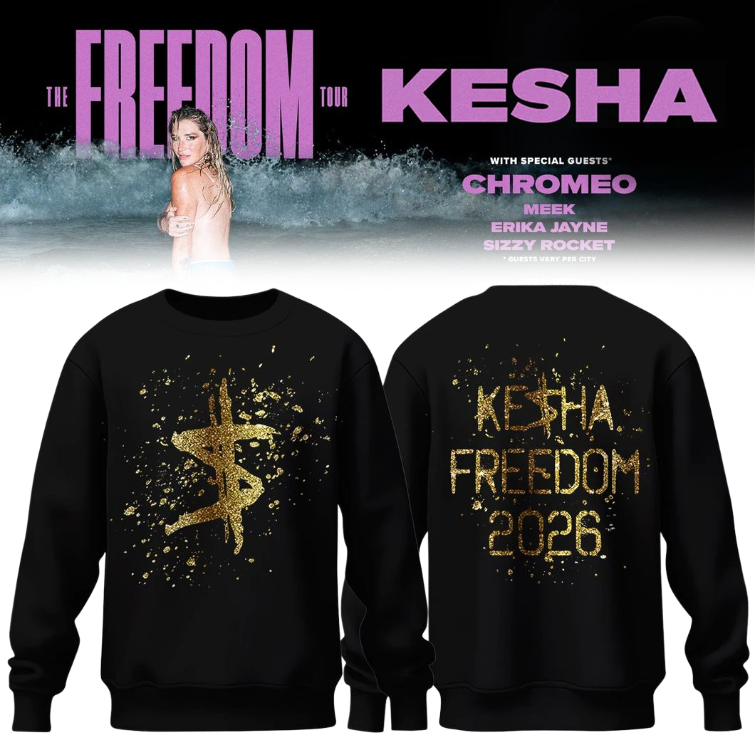 Kesha x The Freedom Tour 2026 Sweatshirt Limited Edition