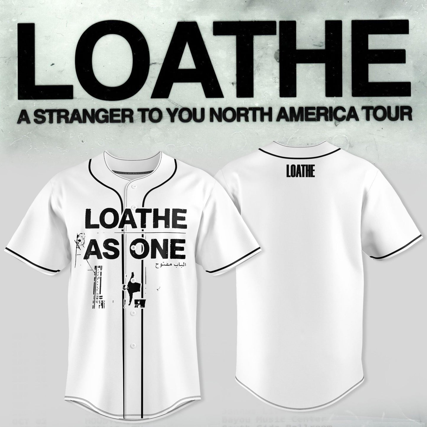 LOATHE – “A Stranger To You” North America Tour Jersey