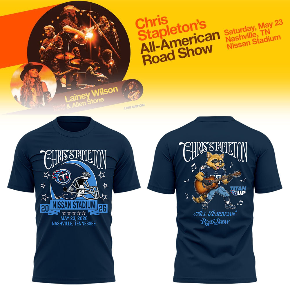 Limited Edition Chris Stapleton “All-American Road Show” At Nissan Stadium Tshirt