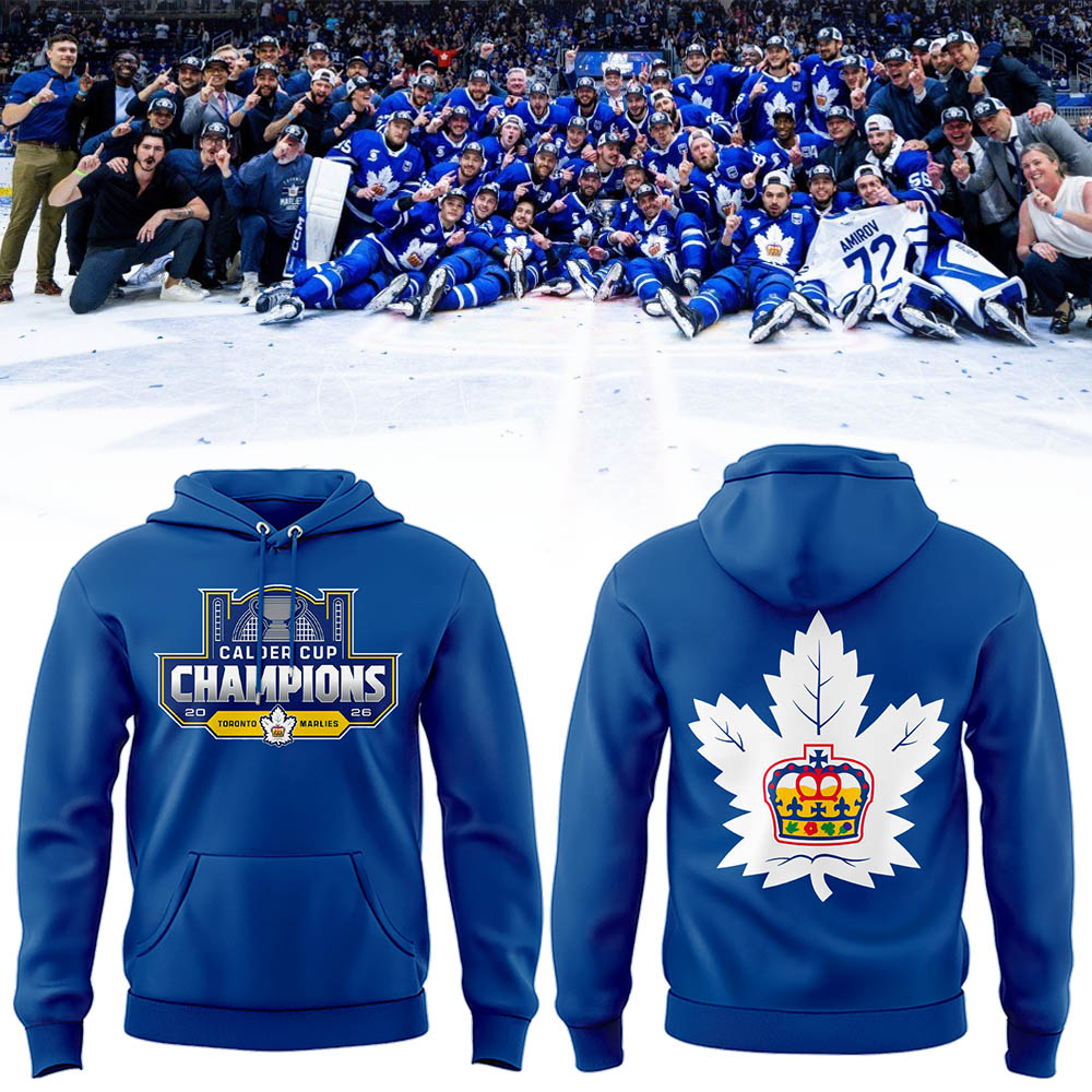 Toronto Marlies: 2026 Calder Cup Champions – Limited Edition Hoodie