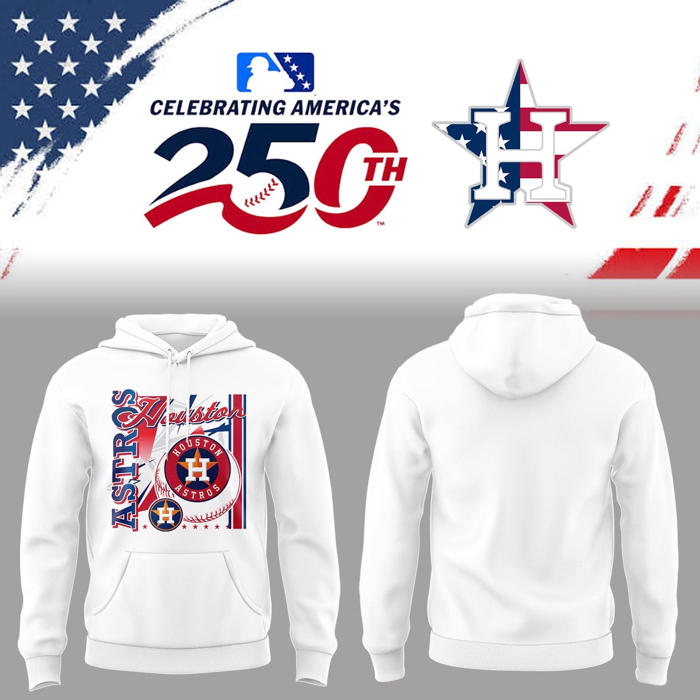 Astros Celebrating America’s 250th 🇺🇸⚾Hoodie