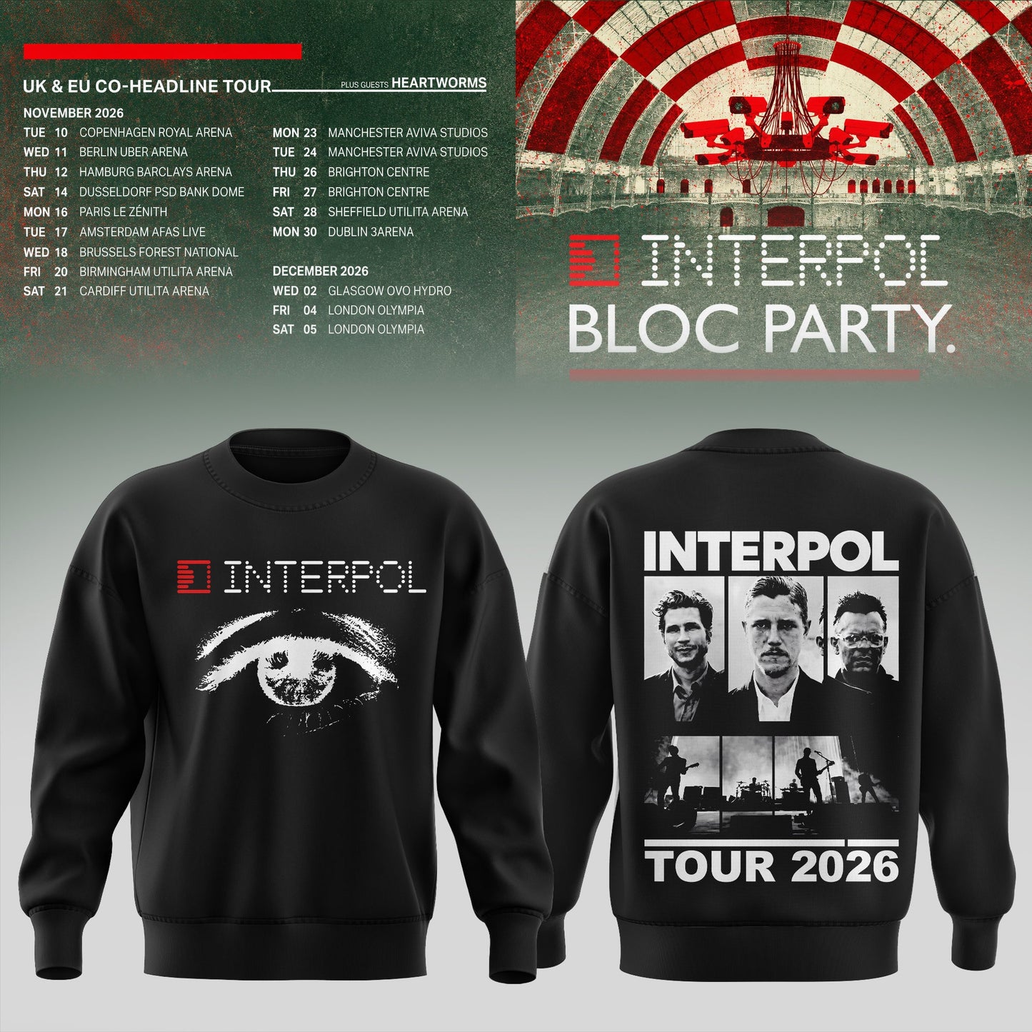 INTERPOL x BLOC PARTY – UK & EU TOUR 2026 SWEATSHIRT COLLECTION IS HERE