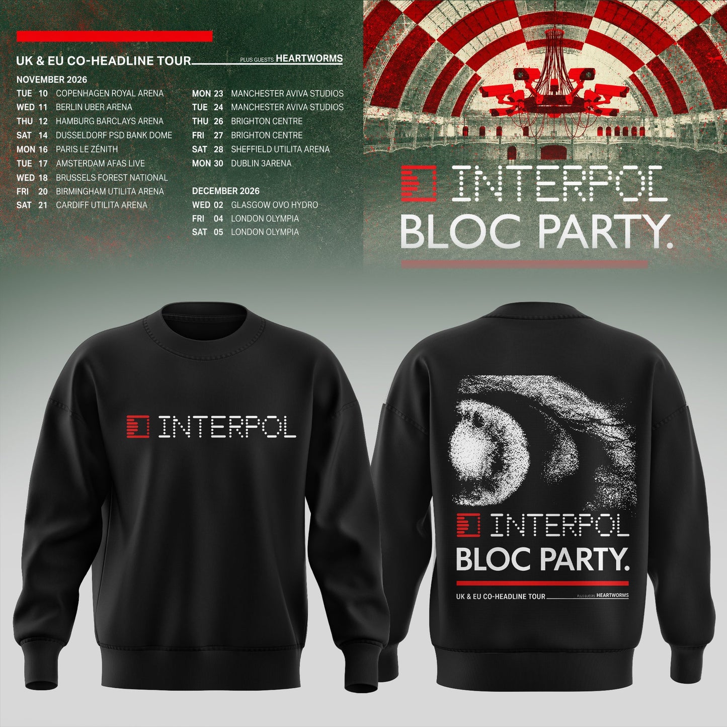 INTERPOL x BLOC PARTY – UK & EU TOUR 2026 SWEATSHIRT COLLECTION IS HERE