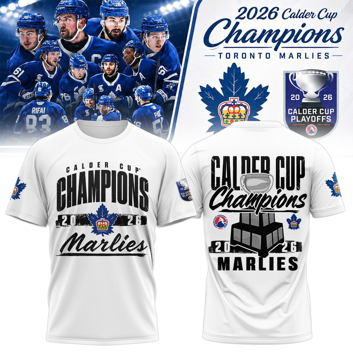 Toronto Marlies: 2026 Calder Cup Champions – Limited Edition T shirt