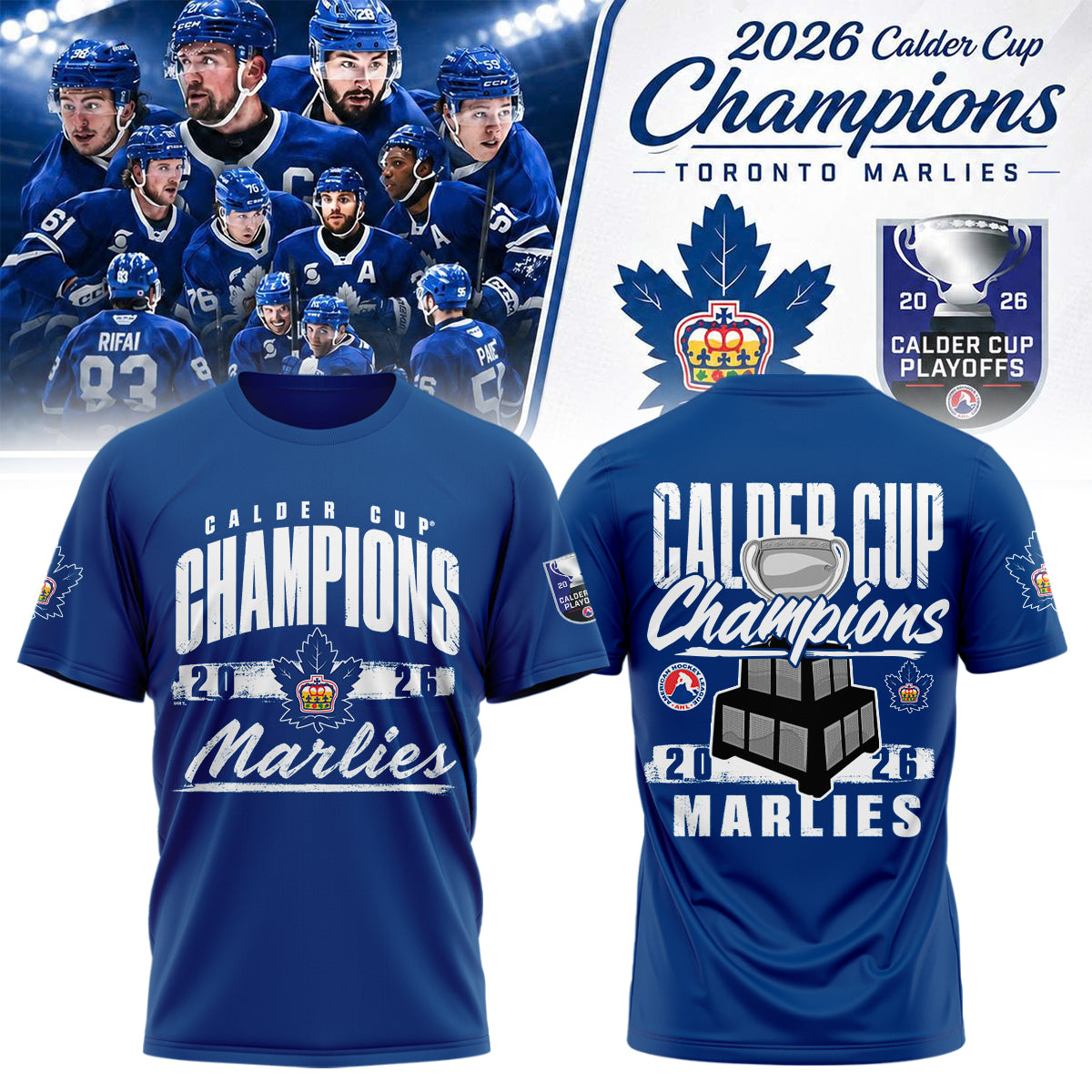 Toronto Marlies: 2026 Calder Cup Champions – Limited Edition T shirt