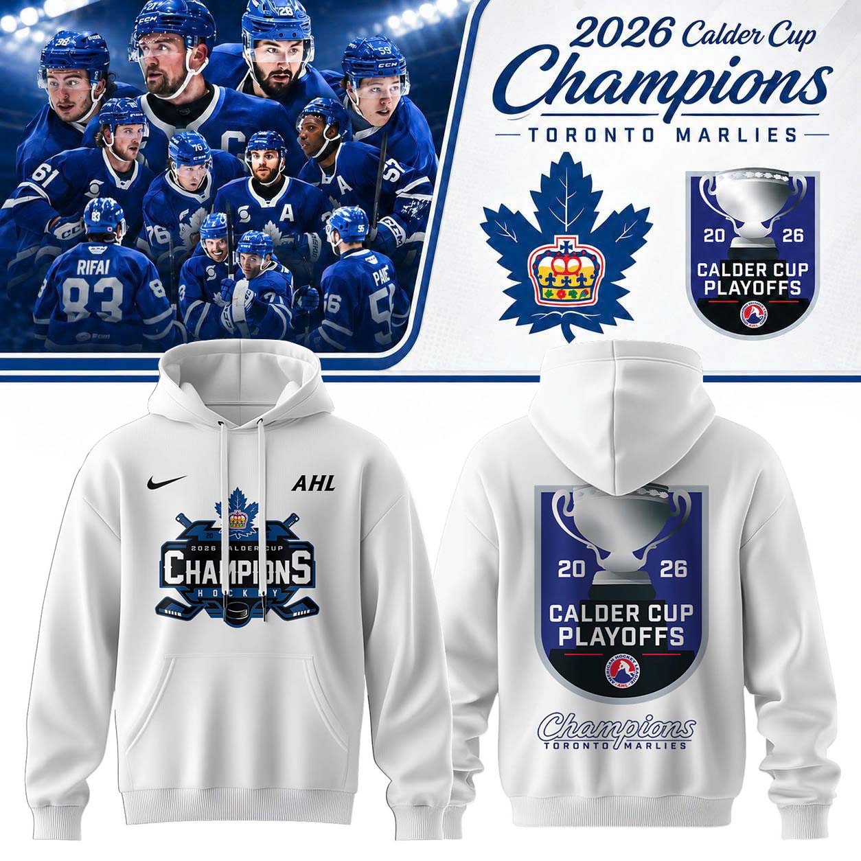 Toronto Marlies: 2026 Calder Cup Champions – Limited Edition Hoodie
