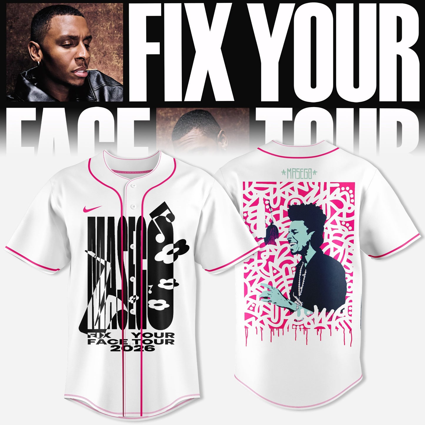 _MASEGO – FIX YOUR FACE TOUR JERSEY