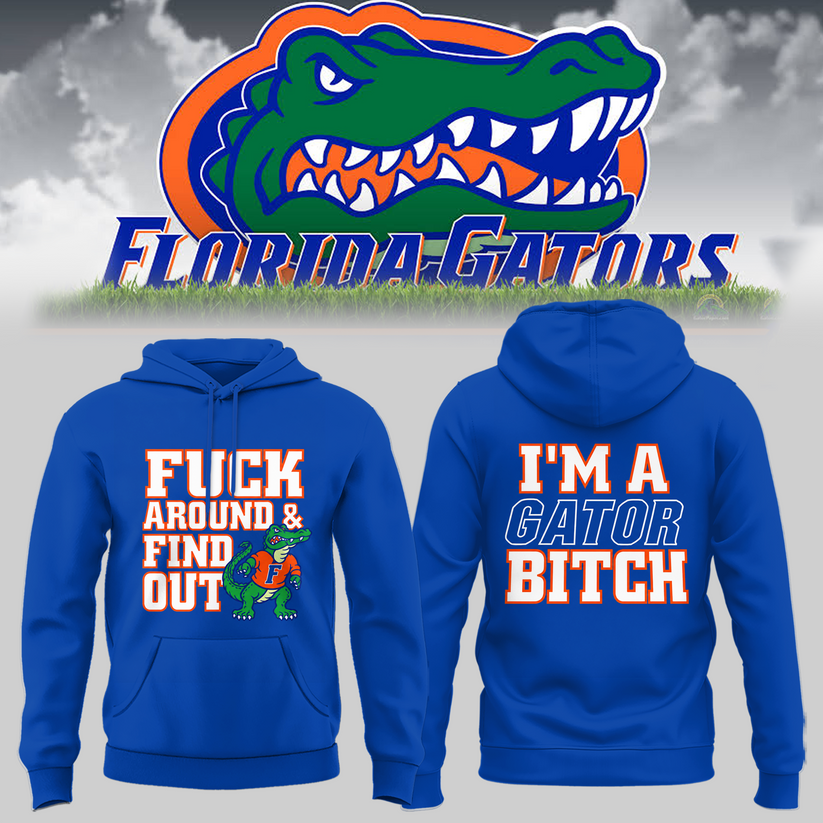 Limited Edition Florida Gators I'm A Gator Bitch Hoodie