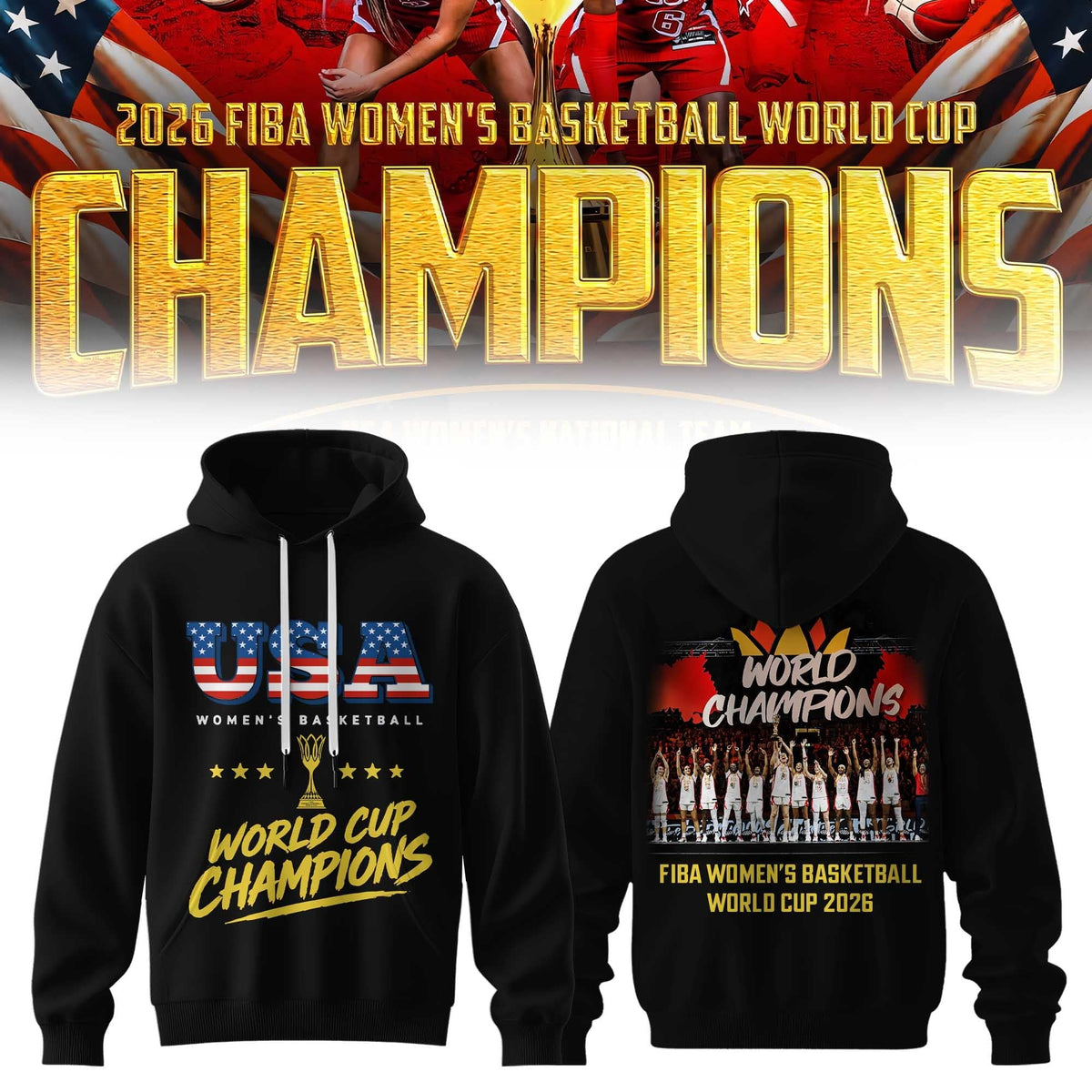 Limited Edition USA Women’s Basketball 2026 FIBA World Cup Champions Hoodie