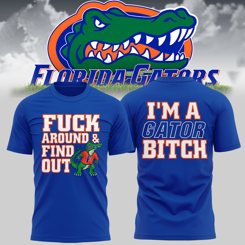 Limited Edition Florida Gators I'am A Gator Bitch T-shirt