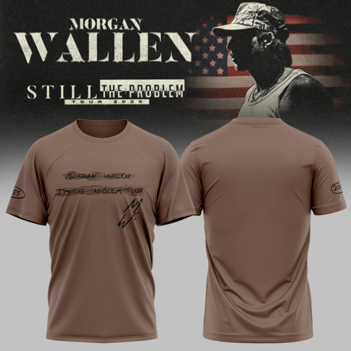_Morgan Wallen Still The Problem Tour 2026 Shirt