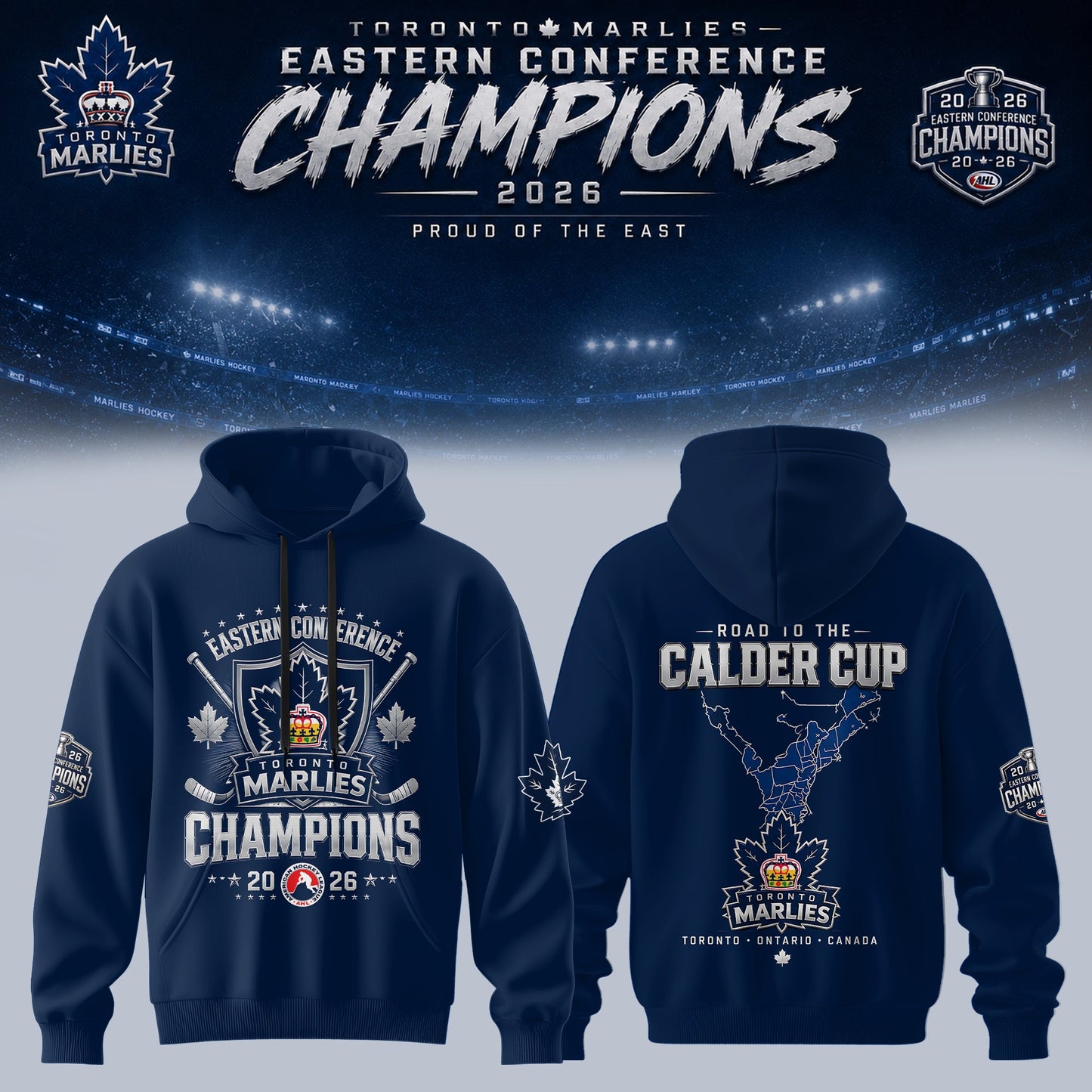 TORONTO MARLIES – 2026 EASTERN CONFERENCE CHAMPIONS HOODIE