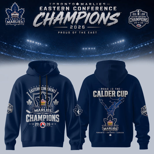 TORONTO MARLIES – 2026 EASTERN CONFERENCE CHAMPIONS HOODIE