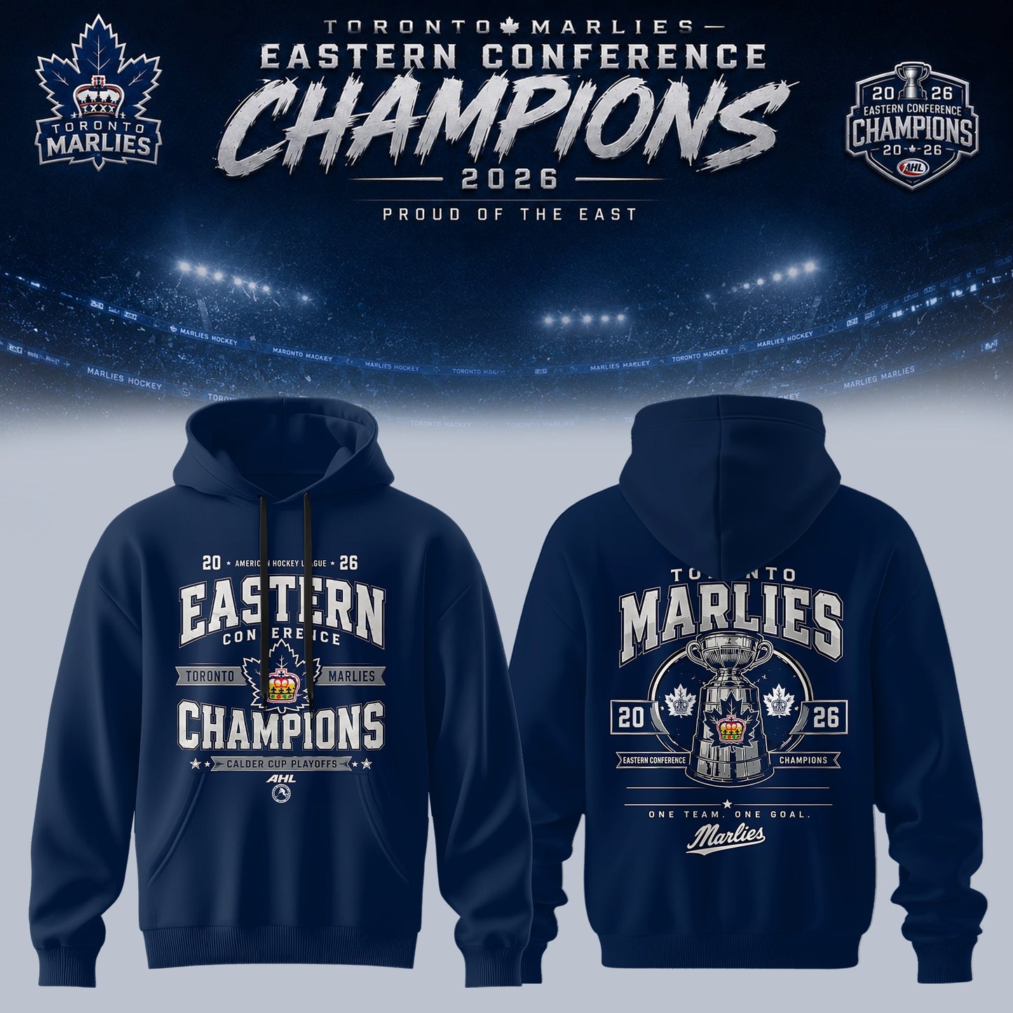 TORONTO MARLIES – 2026 EASTERN CONFERENCE CHAMPIONS HOODIE