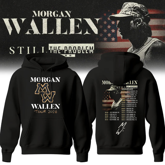 Morgan Wallen Still The Problem Tour 2026 Hoodie