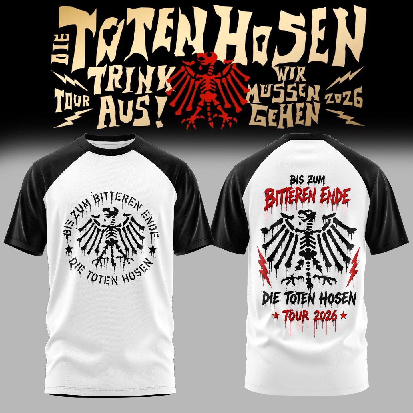 Die Toten Hosen: Trink Aus! Wir Müssen Gehen – Tour 2026 Limitiertes T-Shirt