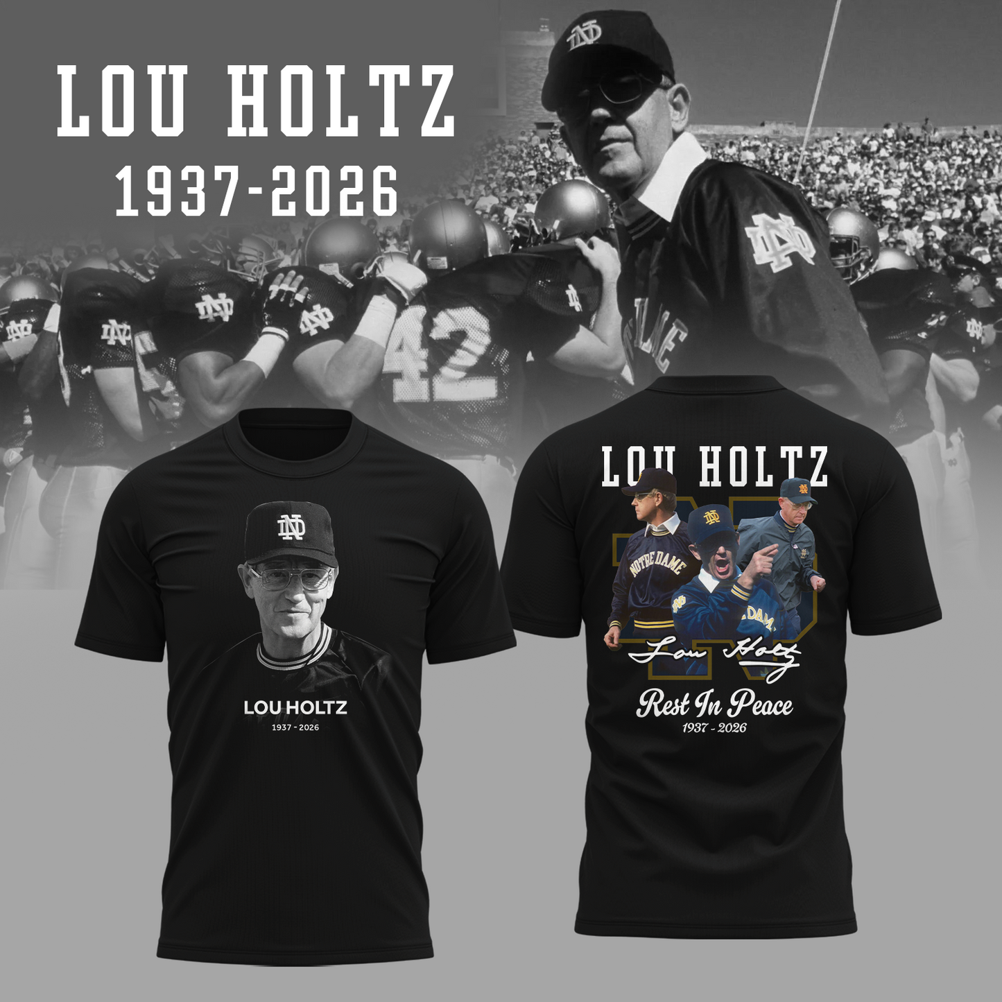 Limited Edition Irish FB Remembering the life and legacy of Lou Holtz 1937-2026 TShirt