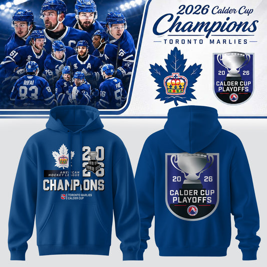 Toronto Marlies: 2026 Calder Cup Champions – Limited Edition Hoodie