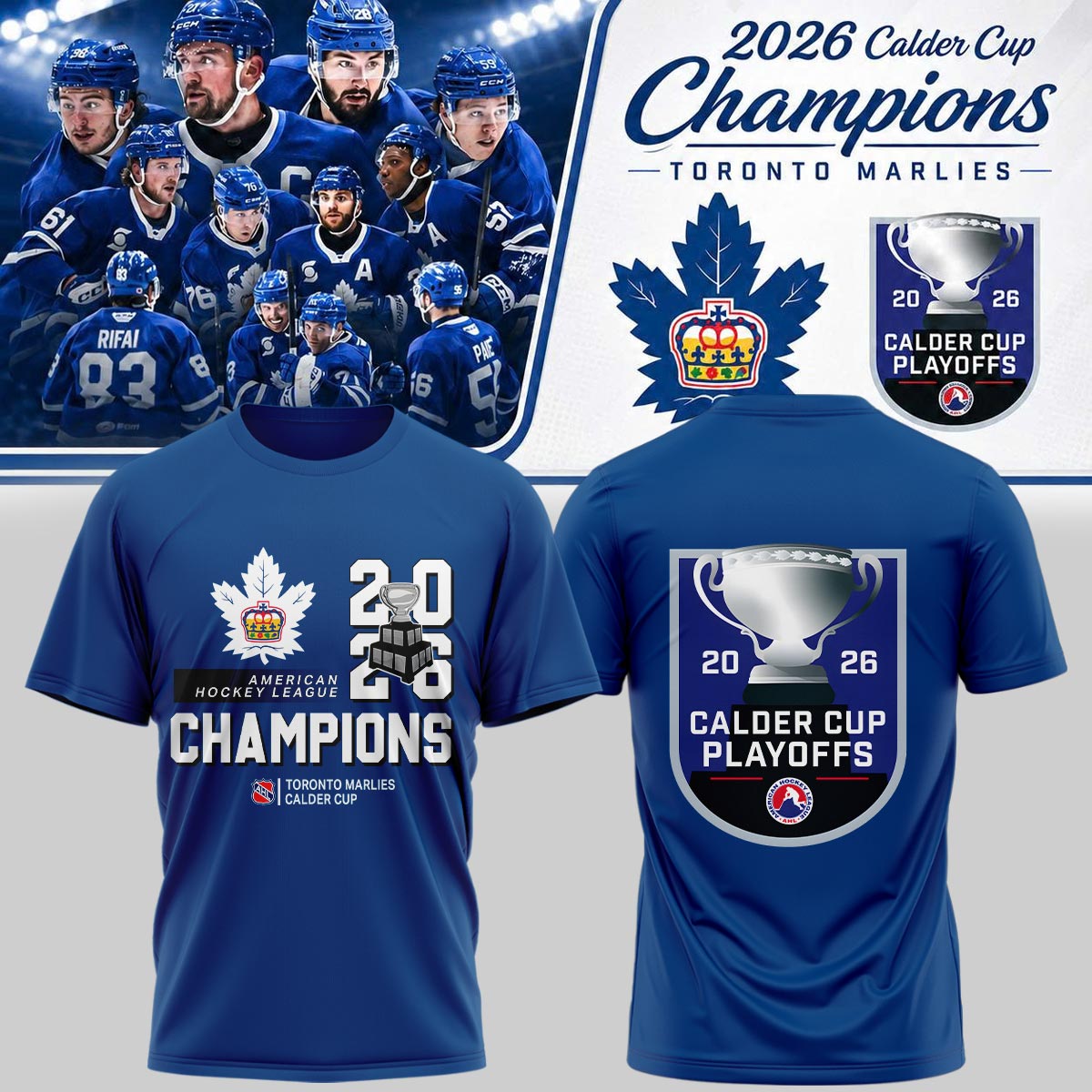Toronto Marlies: 2026 Calder Cup Champions – Limited Edition T shirt