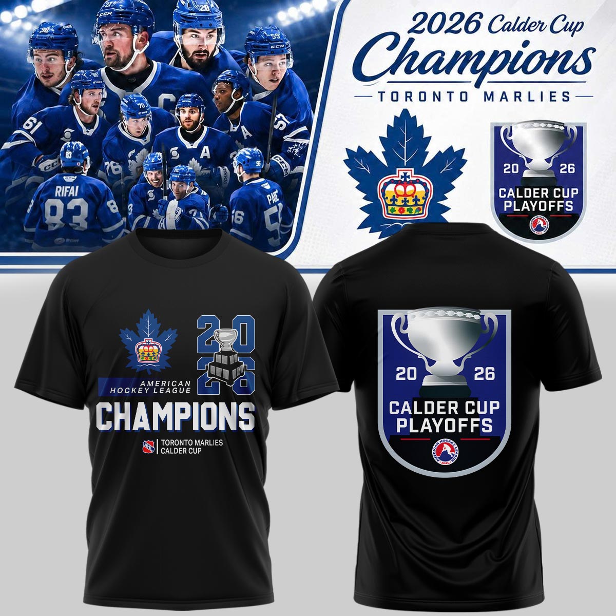 Toronto Marlies: 2026 Calder Cup Champions – Limited Edition T shirt