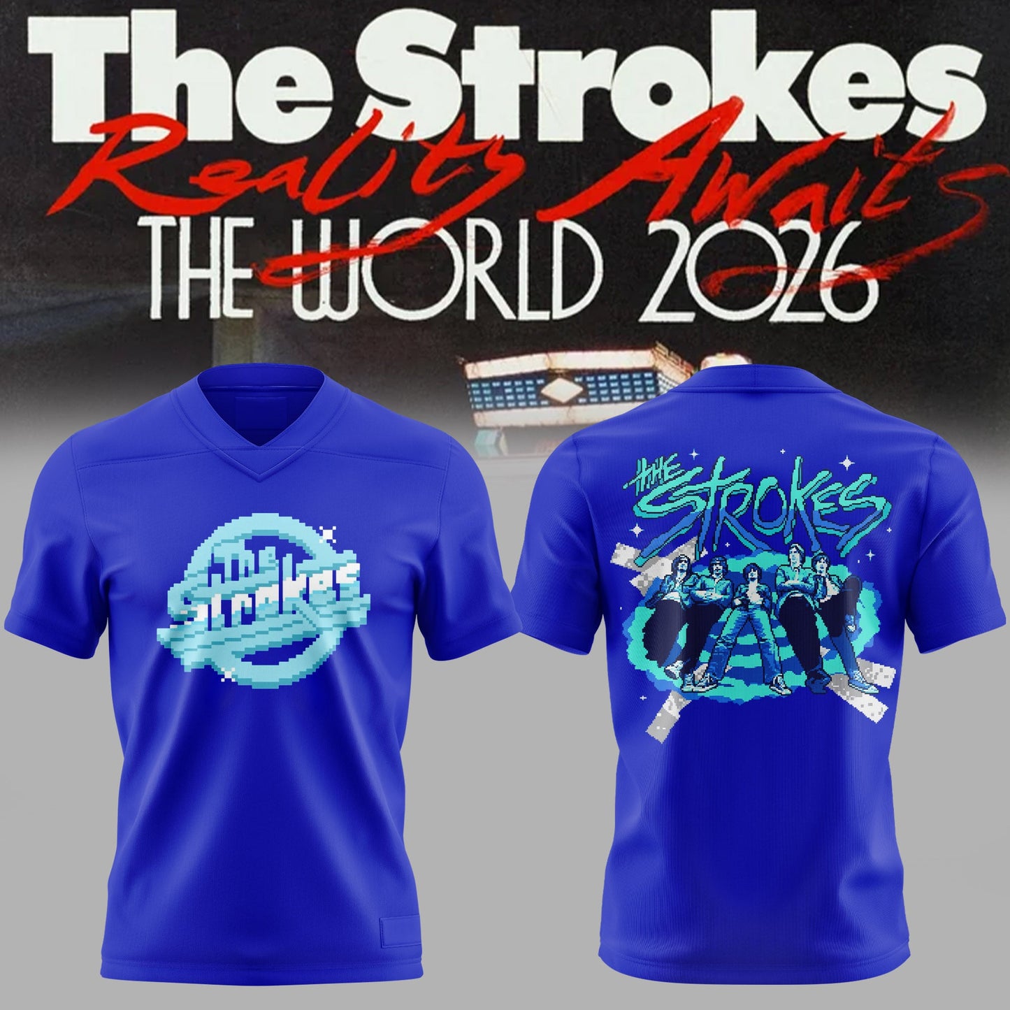 The Strokes – Reality Awaits Tour 2026 Edition Football Jersey