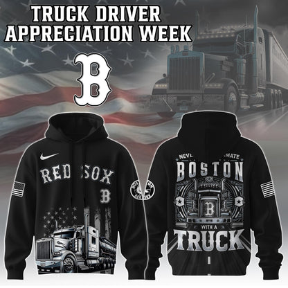 Boston Red Sox Nation Truck Driver Appreciation Week Limited Edition Hoodie 2025