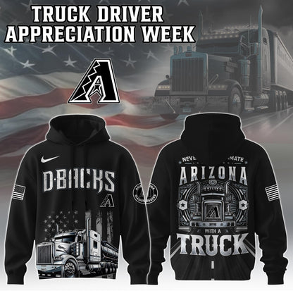 Arizona Diamondbacks Nation Truck Driver Appreciation Week Limited Edition Hoodie 2025