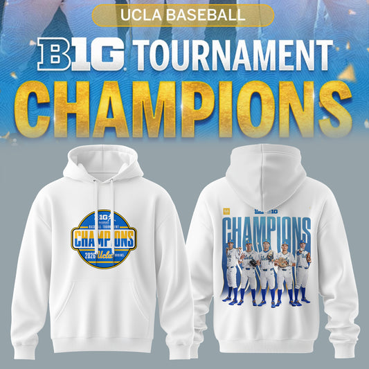 BIG TEN BASEBALL TOURNAMENT CHAMPIONS 2026 – UCLA Bruins Baseball Hoodie