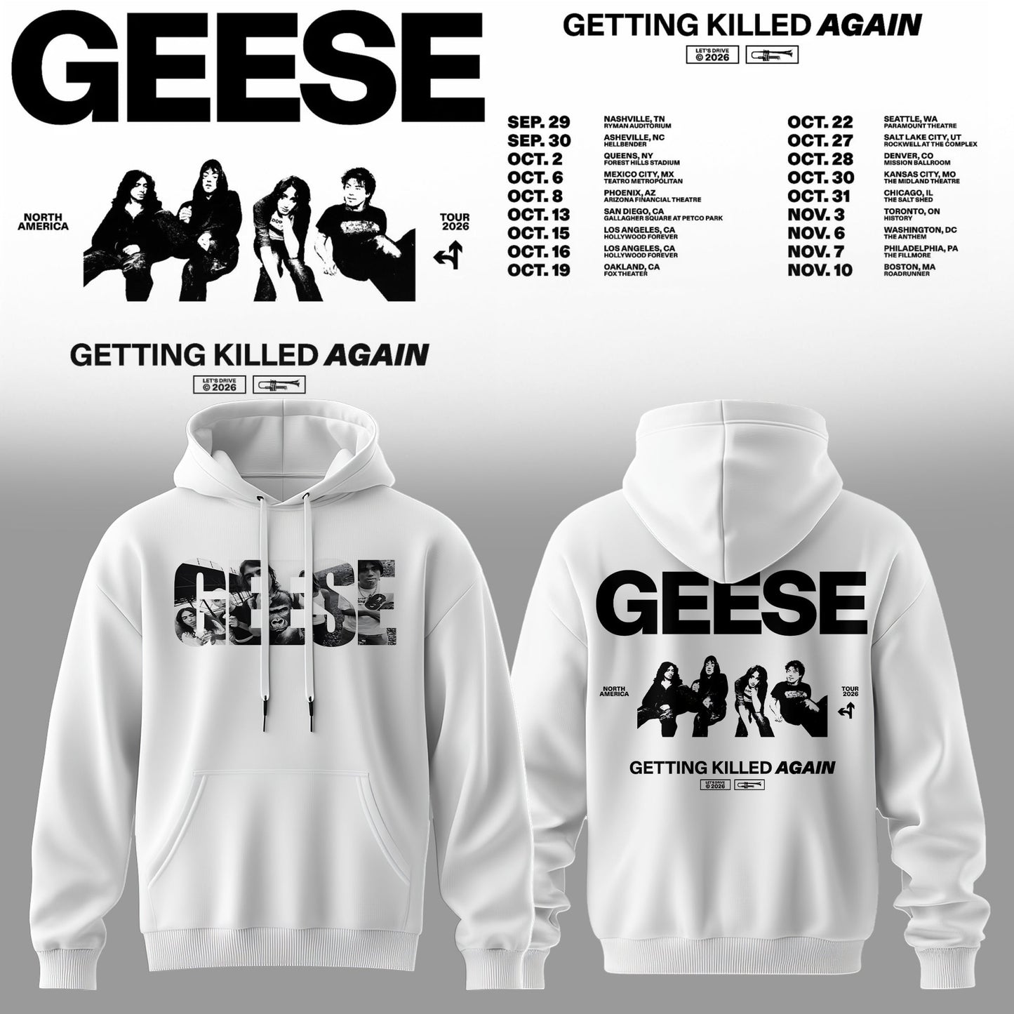 GEESE – GETTING KILLED AGAIN TOUR HOODIE