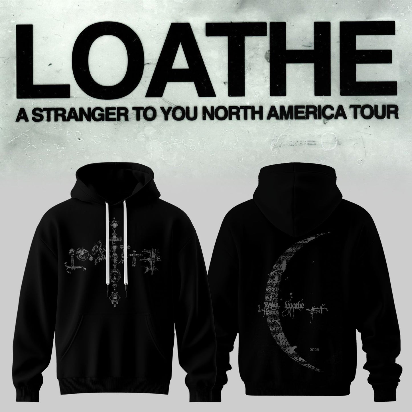 LOATHE – “A Stranger To You” North America Tour Hoodie