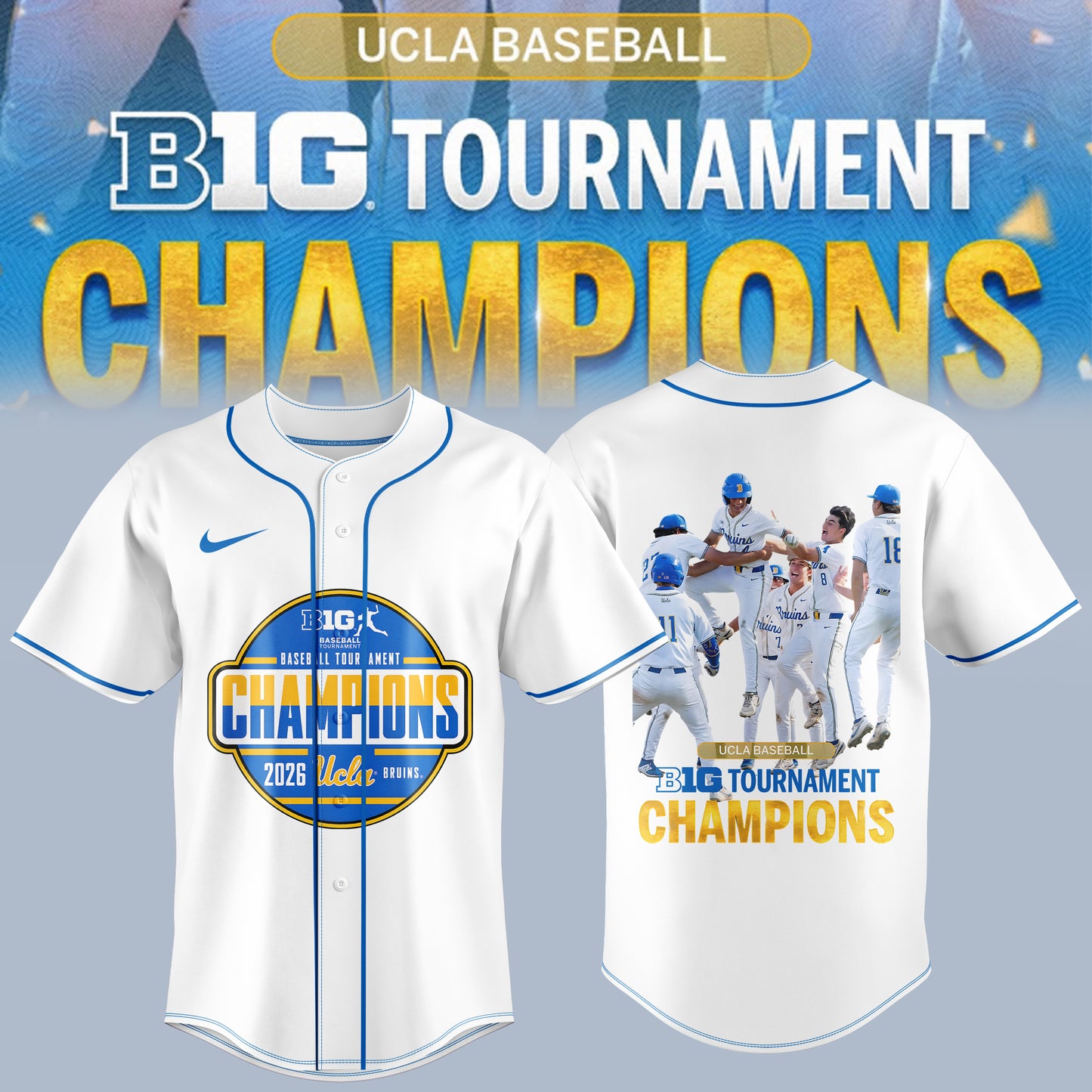 BIG TEN BASEBALL TOURNAMENT CHAMPIONS 2026 – UCLA Bruins Baseball Jersey