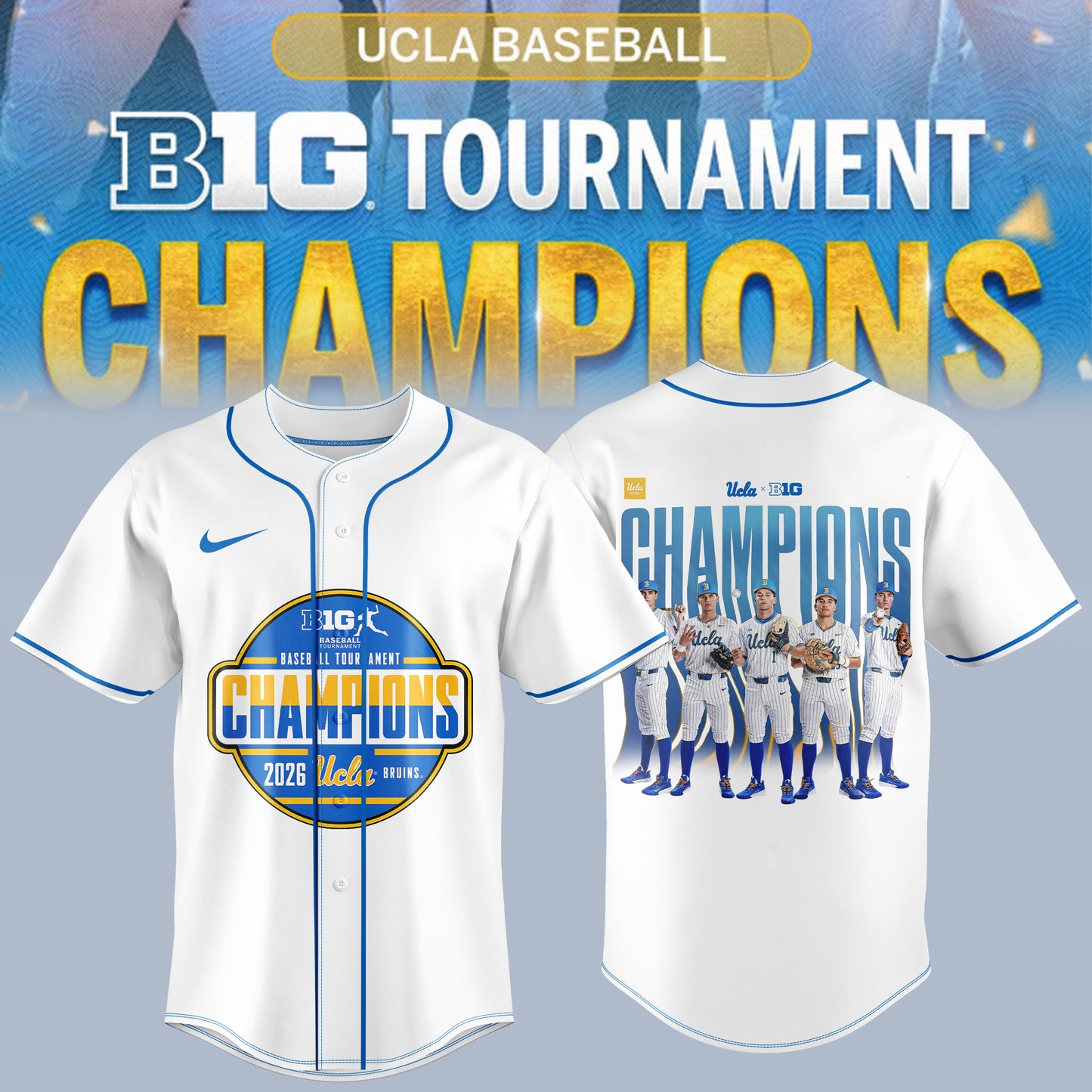BIG TEN BASEBALL TOURNAMENT CHAMPIONS 2026 – UCLA Bruins Baseball Jersey
