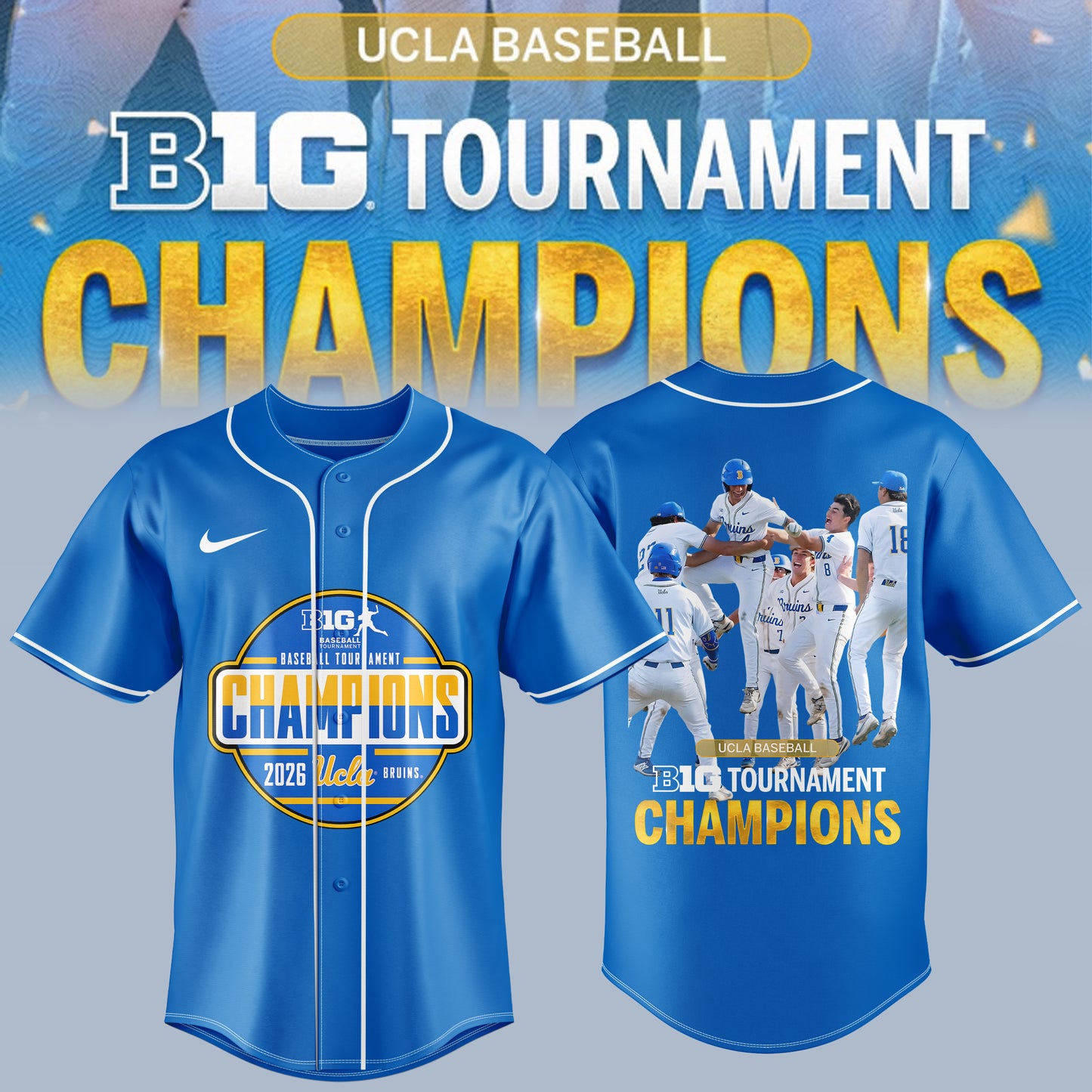 BIG TEN BASEBALL TOURNAMENT CHAMPIONS 2026 – UCLA Bruins Baseball Jersey