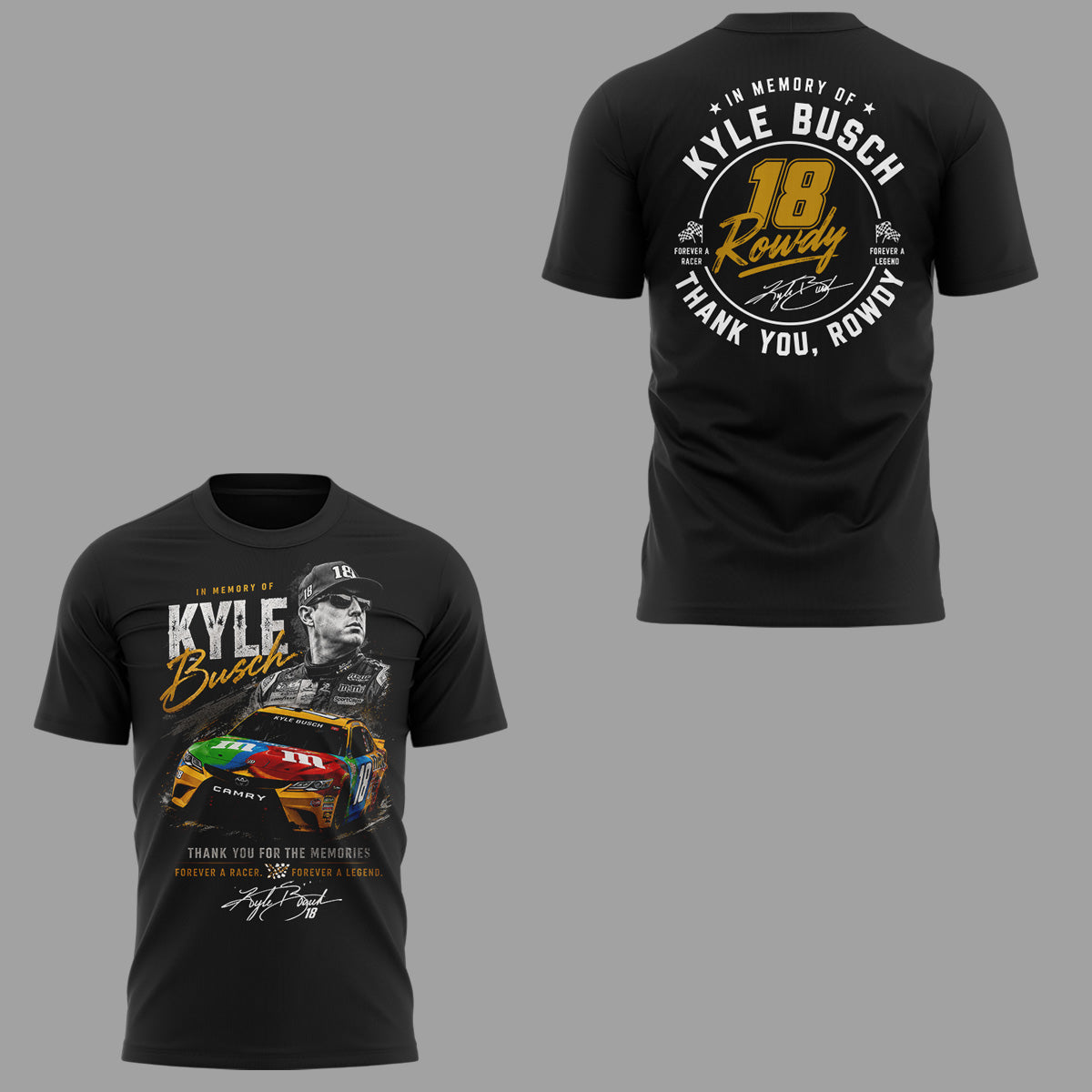 Limited Edition Rowdy Forever Racing Tribute Shirt