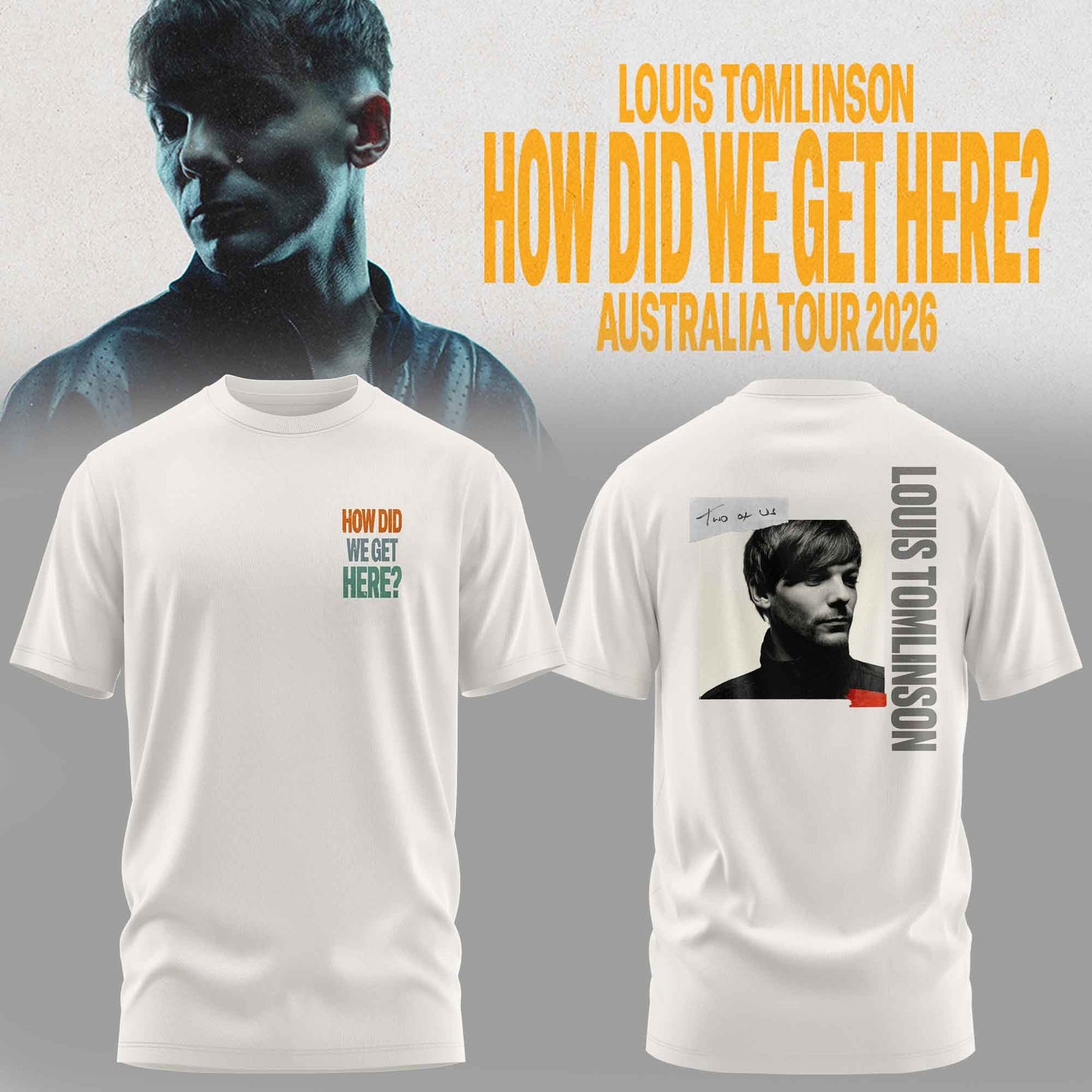Louis Tomlinson – How Did We Get Here? T-shirt