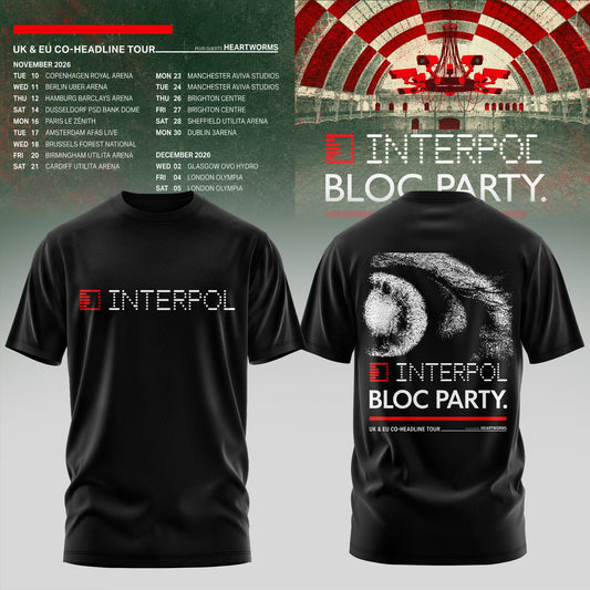 _INTERPOL x BLOC PARTY – UK & EU TOUR 2026 TSHIRT COLLECTION IS HERE