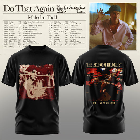 Malcom Todd – Do That Again 2026 Tour T-shirt