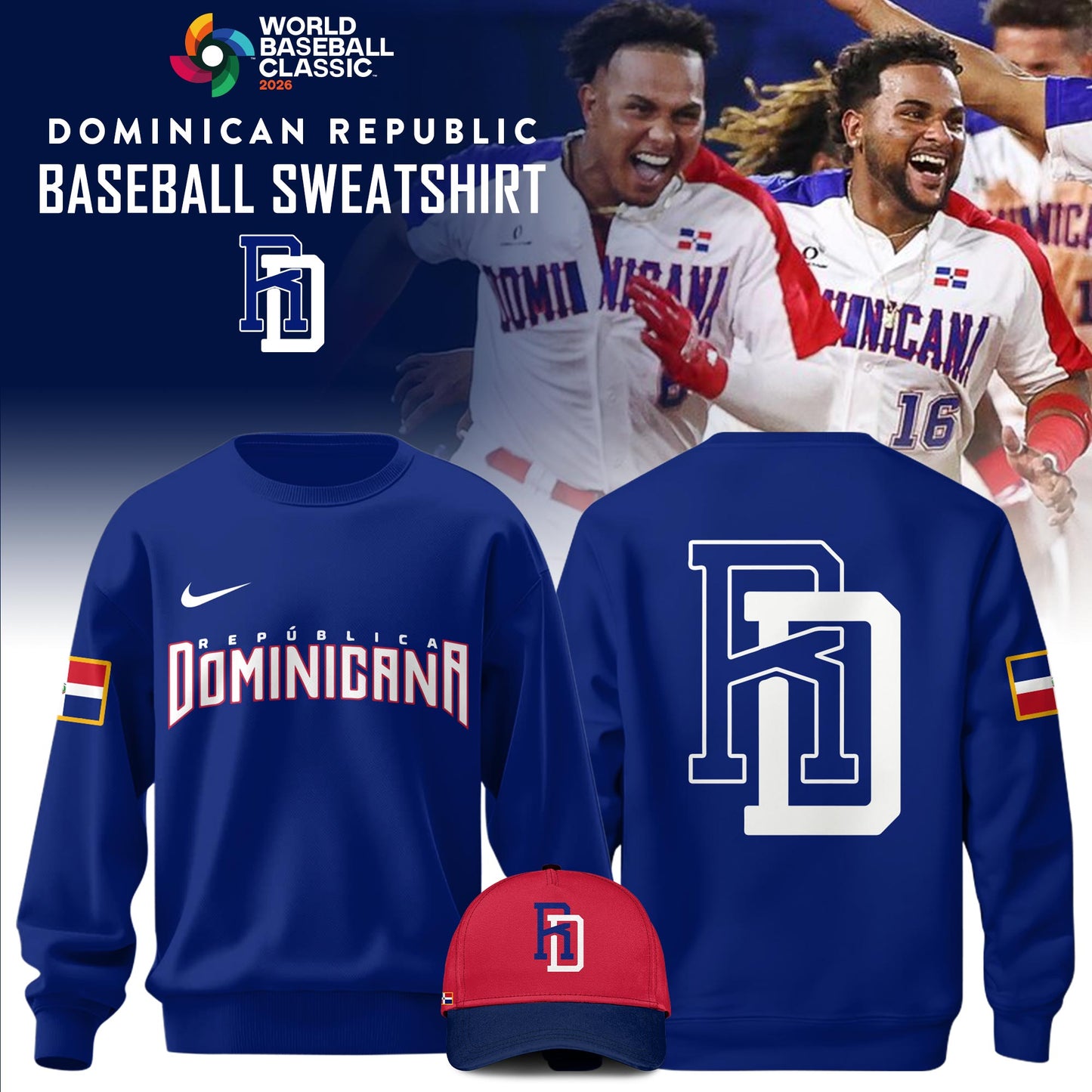 Dominican Republic Baseball 2026 World Baseball Classic Sweatshirt Limited