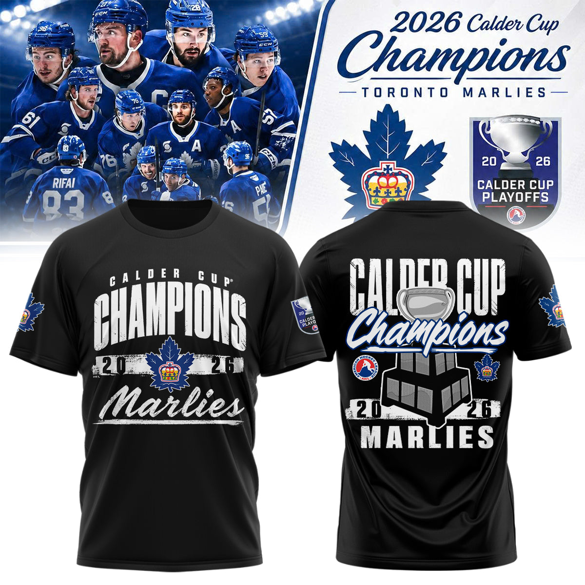 Toronto Marlies: 2026 Calder Cup Champions – Limited Edition T shirt
