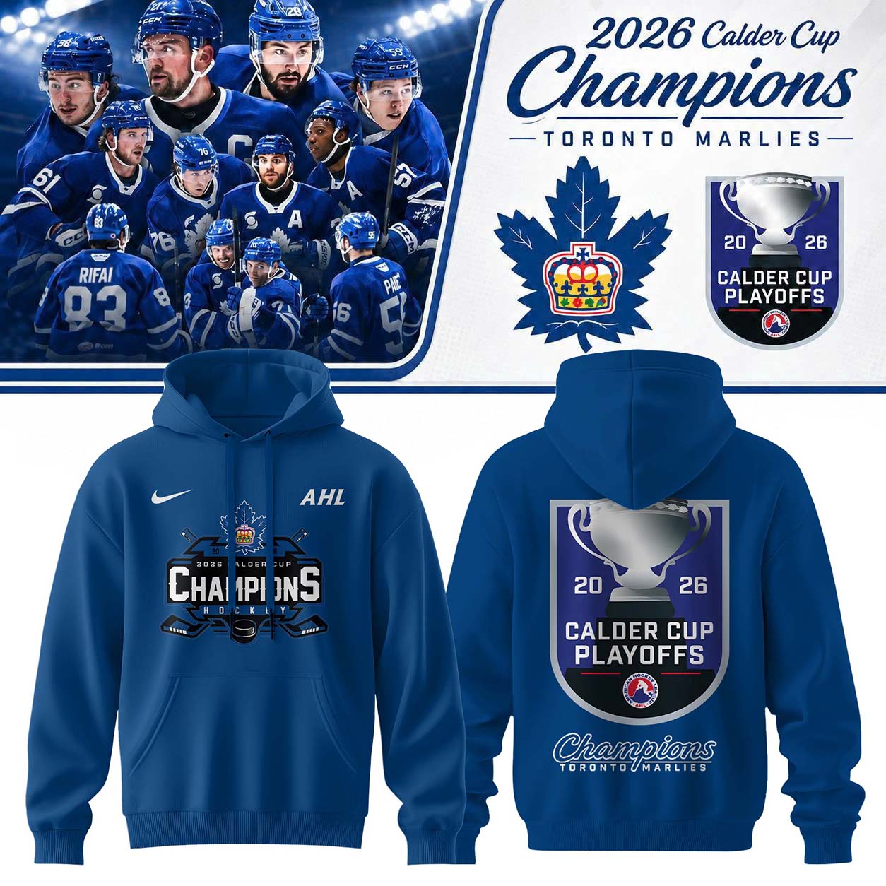 Toronto Marlies: 2026 Calder Cup Champions – Limited Edition Hoodie