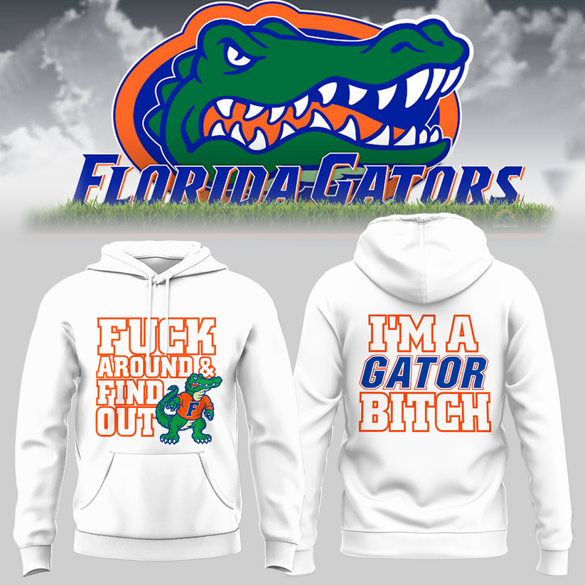 Limited Edition Florida Gators I'm A Gator Bitch Hoodie