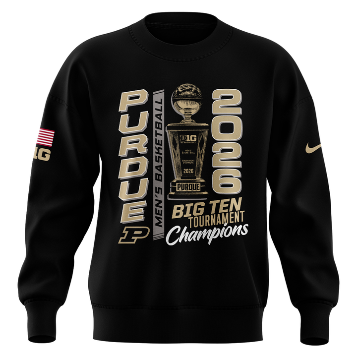 Purdue Men's Basketball 2026 Big Ten Tournament Champions Sweatshirt