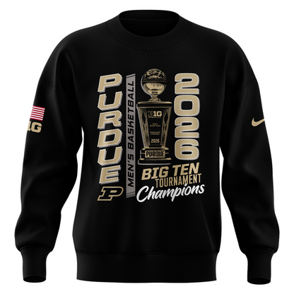 Purdue Men's Basketball 2026 Big Ten Tournament Champions Sweatshirt
