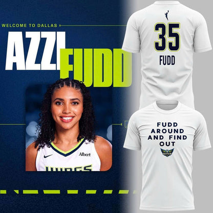 Azzi Fudd 'Fudd Around And Find Out' T-Shirt - Special Edition